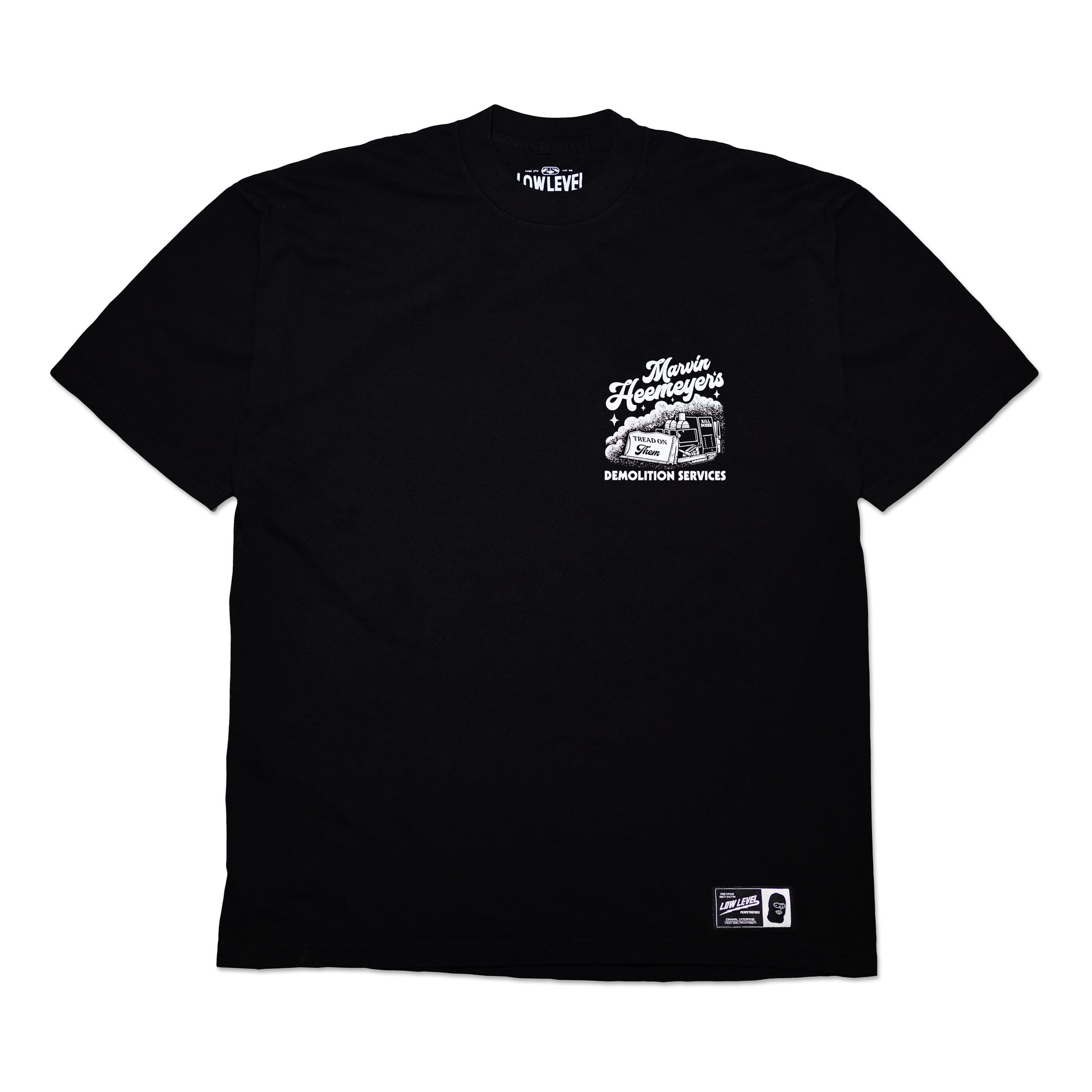 KILLDOZER TEE RESTOCK – LOW LEVEL PERPETRATORS